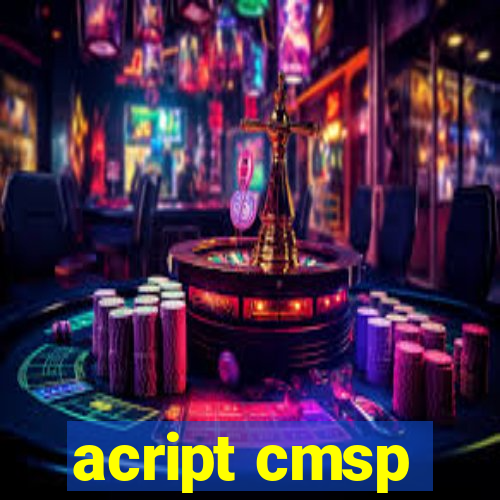 acript cmsp